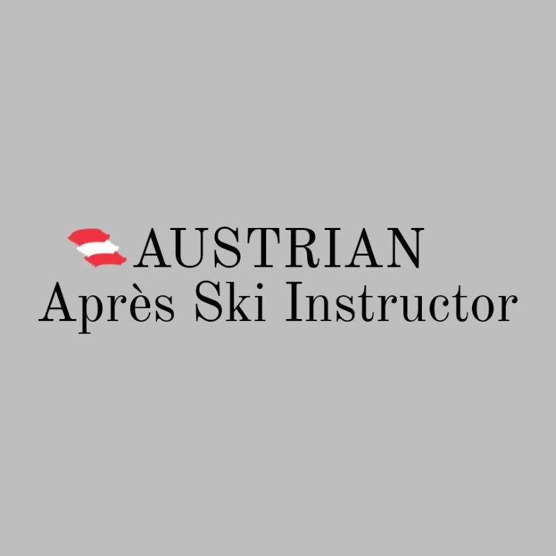 Austrian Apres Ski Instructor