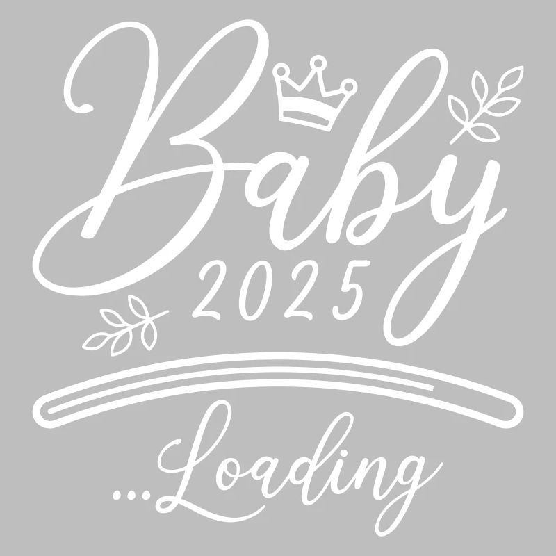 Baby 2025 Loading Spruch