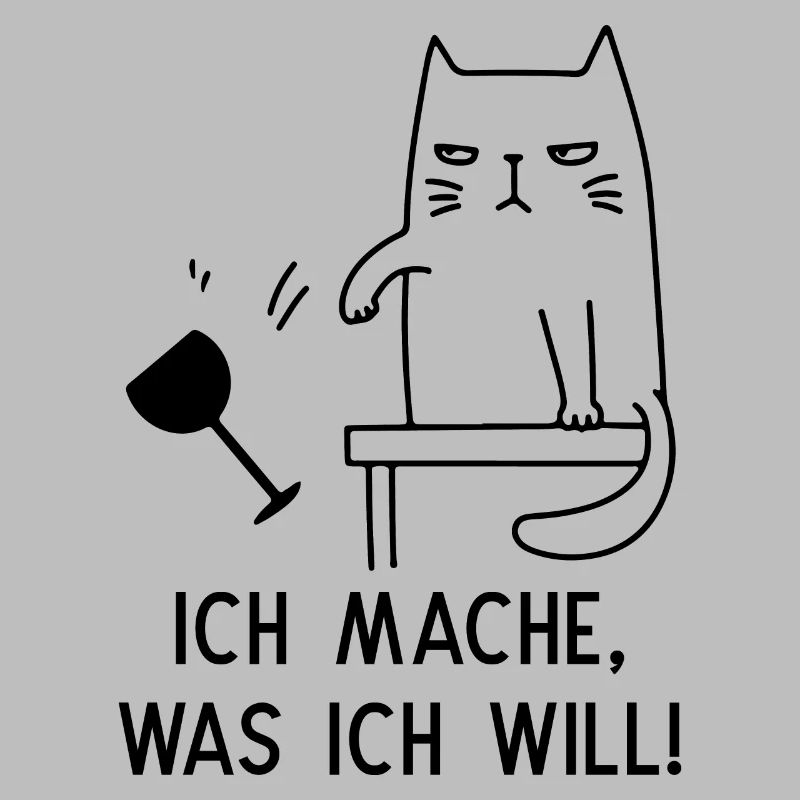 Ich mache was ich will