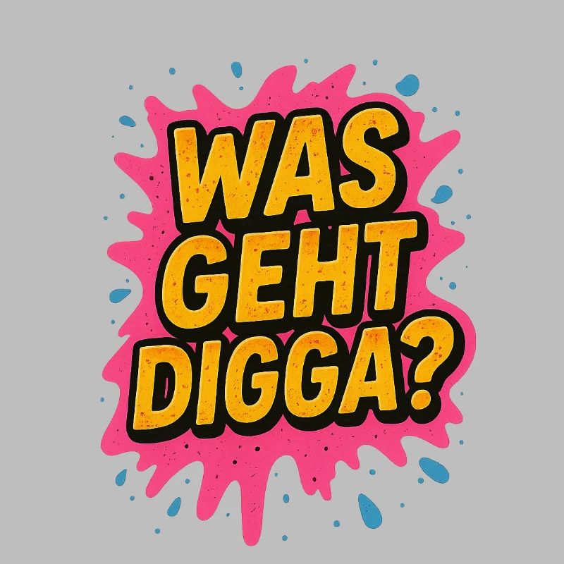 What's going on digga youth language