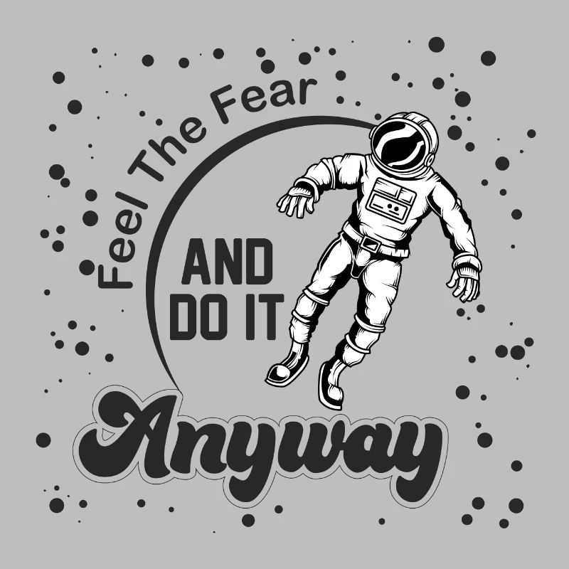 Motivational Astronaut Saying Design