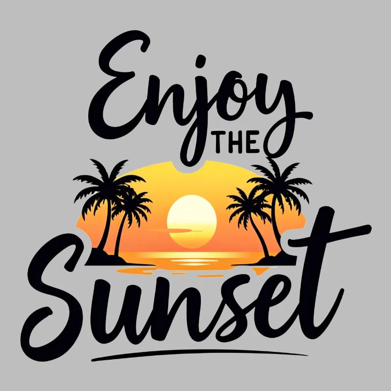 Enjoy the Sunset Sunset Summer Vibes