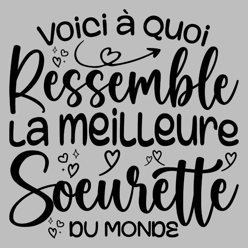 Cadeau Meilleure Sœurette - Cadeau Super Soeurette