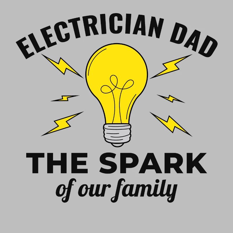 Electrician Dad Electrical Technician Engineer