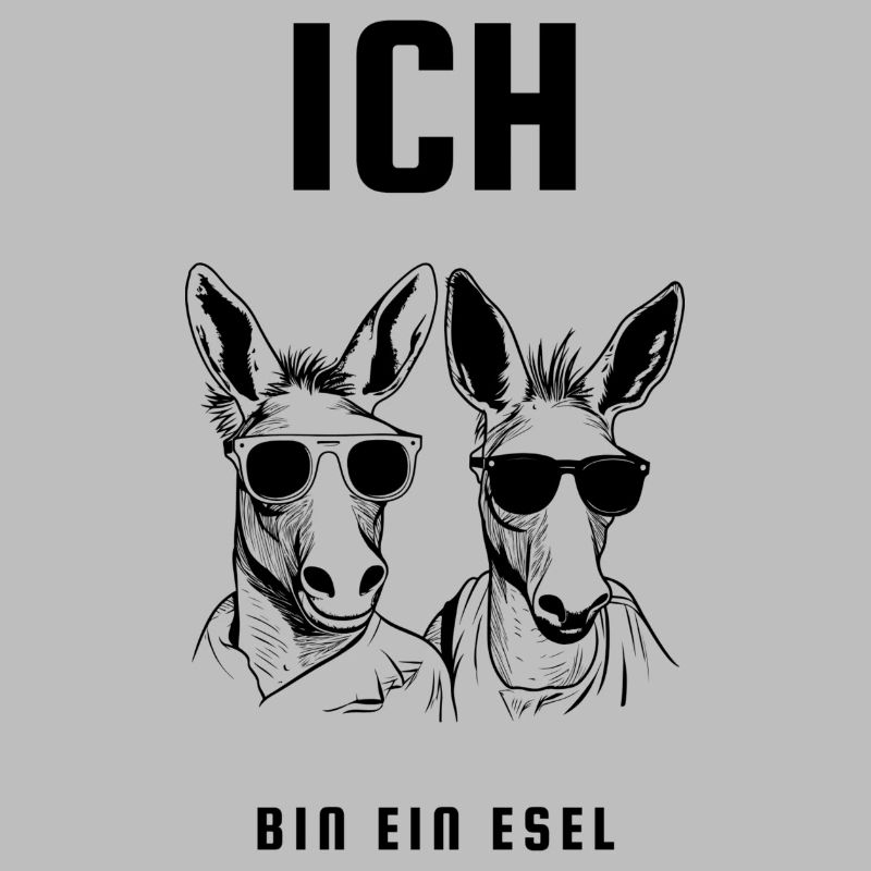 Ich bin ein Esel