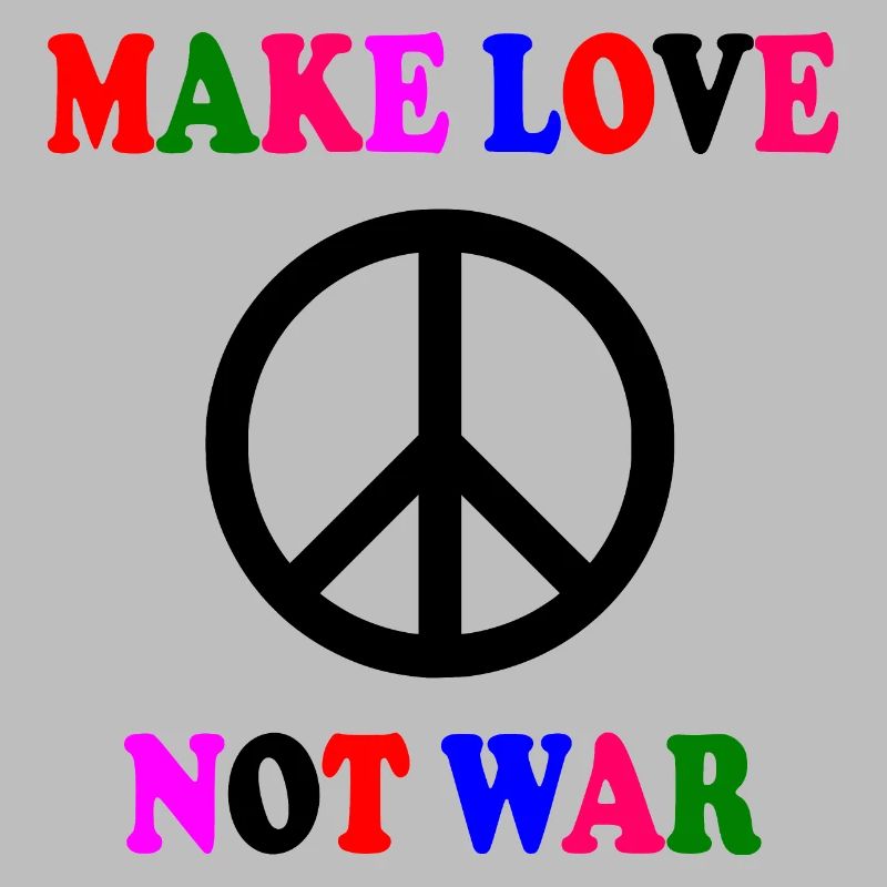 Make love not war