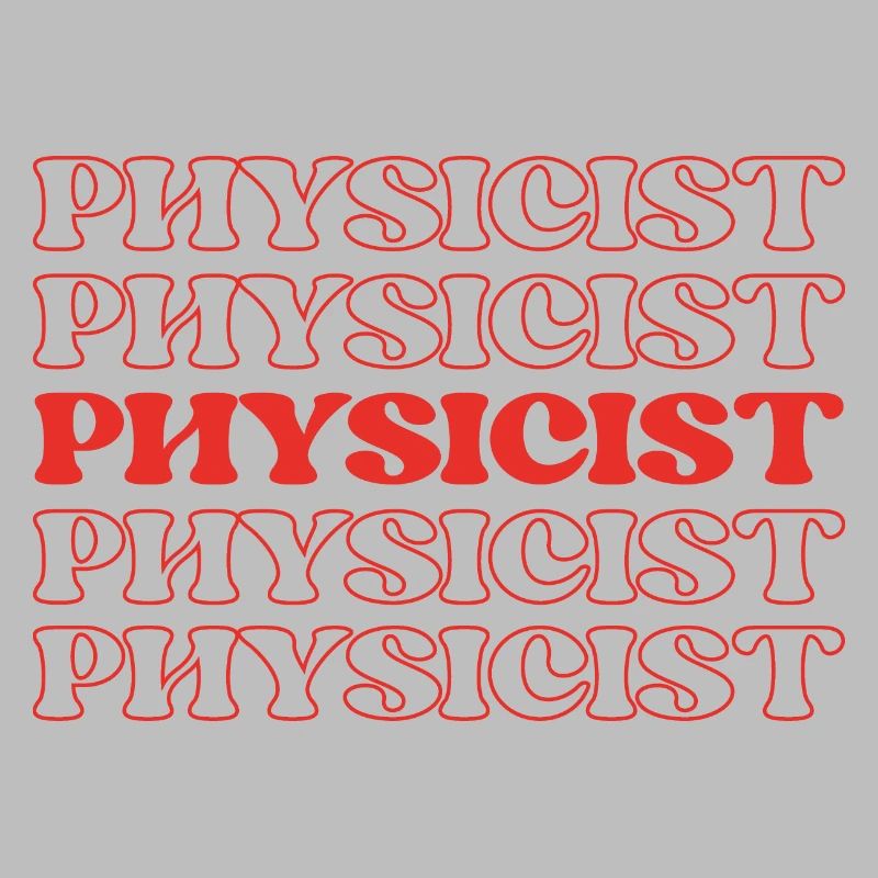 Physicist Scientist Natural Philosopher Science