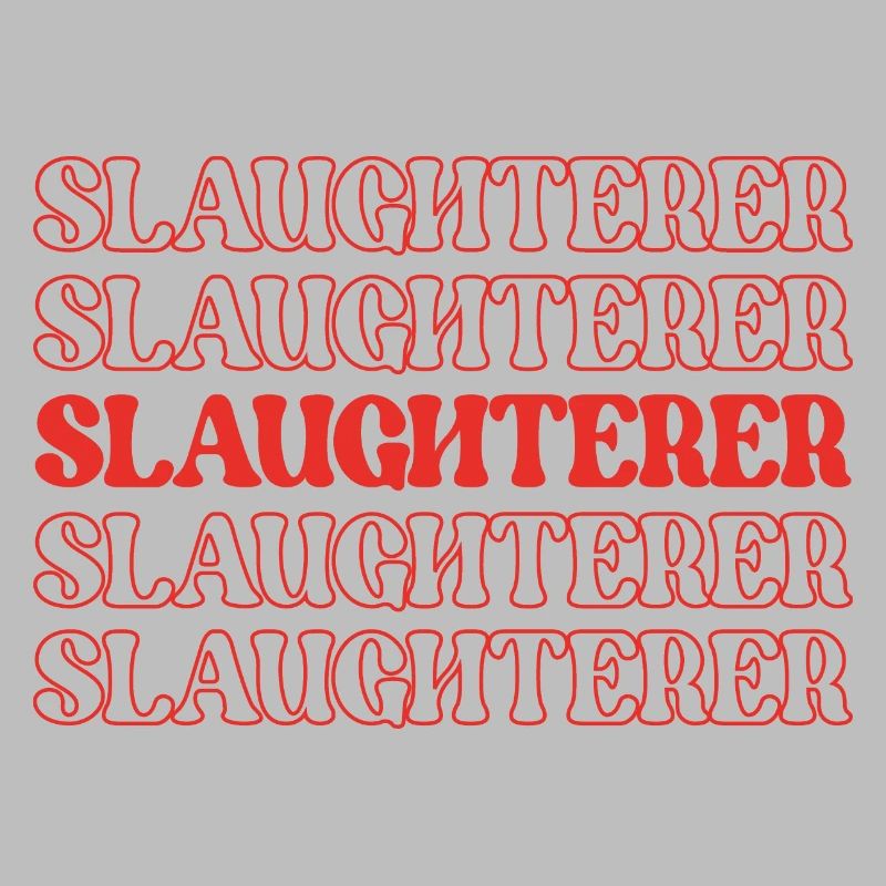 Slaughterer Butcher Meat Cutter Meat Processor