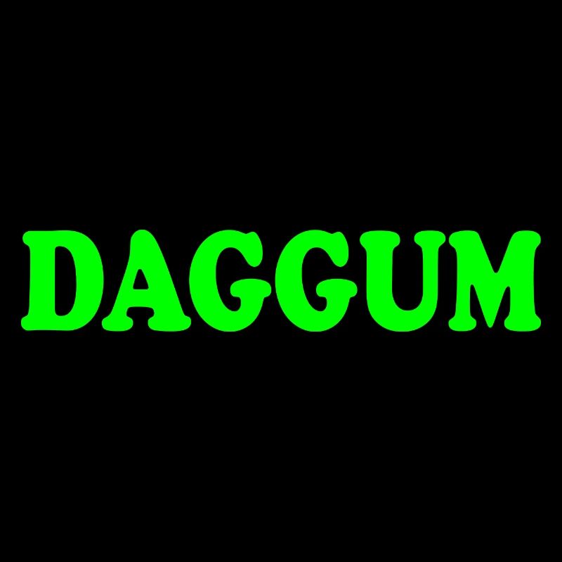 Daggum