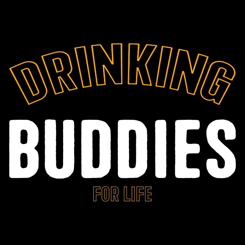 Drinking Buddies for Life Funny Matching Group