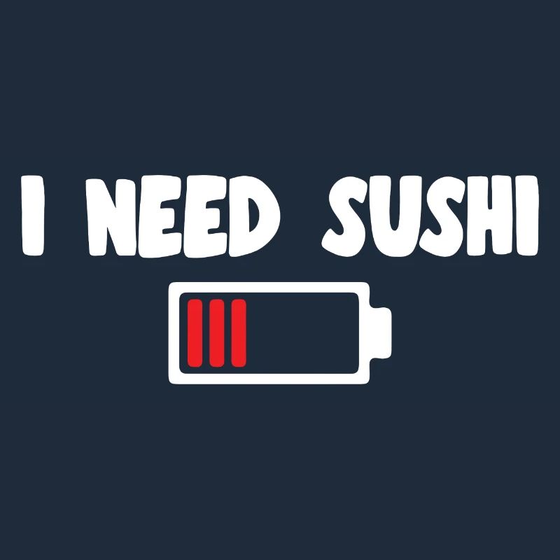 Sushi Lover I Need Sushi Gift IDea