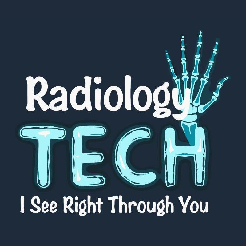 Radiology Tech Humor X-Ray