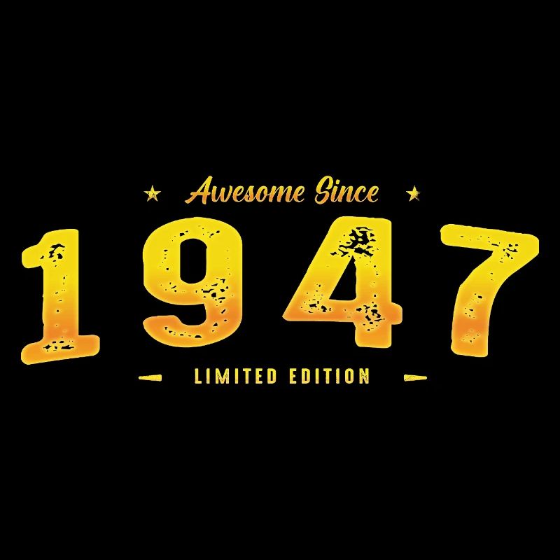 Vintage 1947 Limited Edition - 78th Birthday