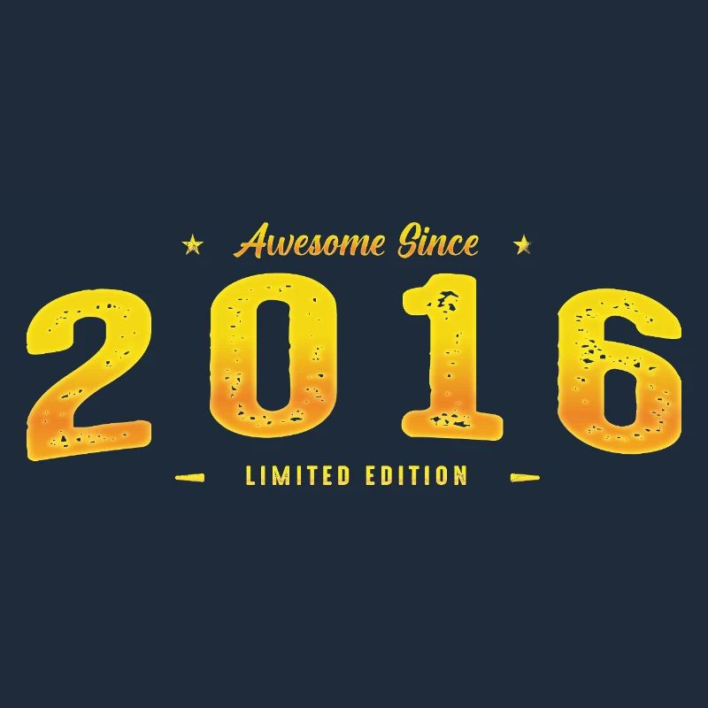Génial depuis 2016 - 9e anniversaire Édition limitée
