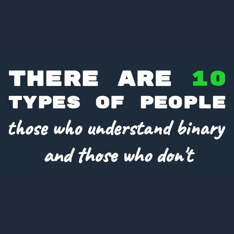 Binary Code Funny Sayings Computer Computer Work