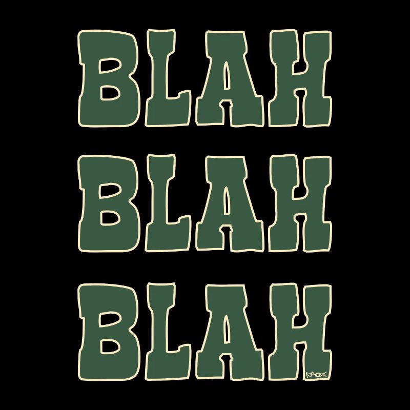 Bavardages et commérages : bla bla bla