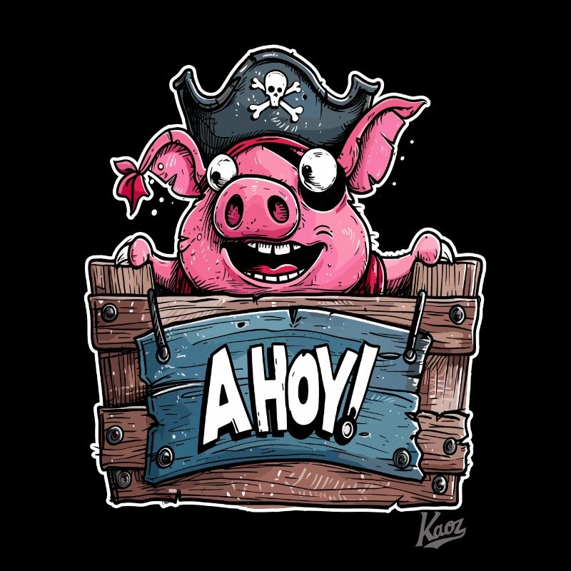 Drôle de pirate cochon, Ohé !