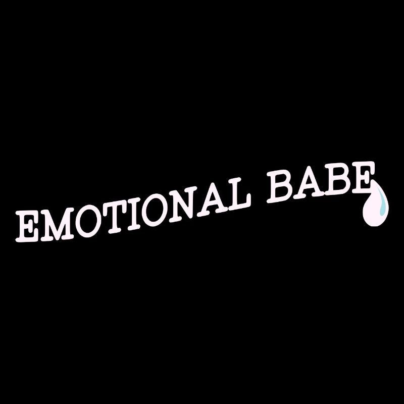 Emotional Babe