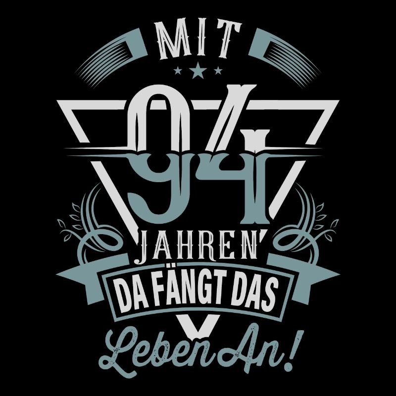 94. Geburtstag Da Fängt Das Leben An