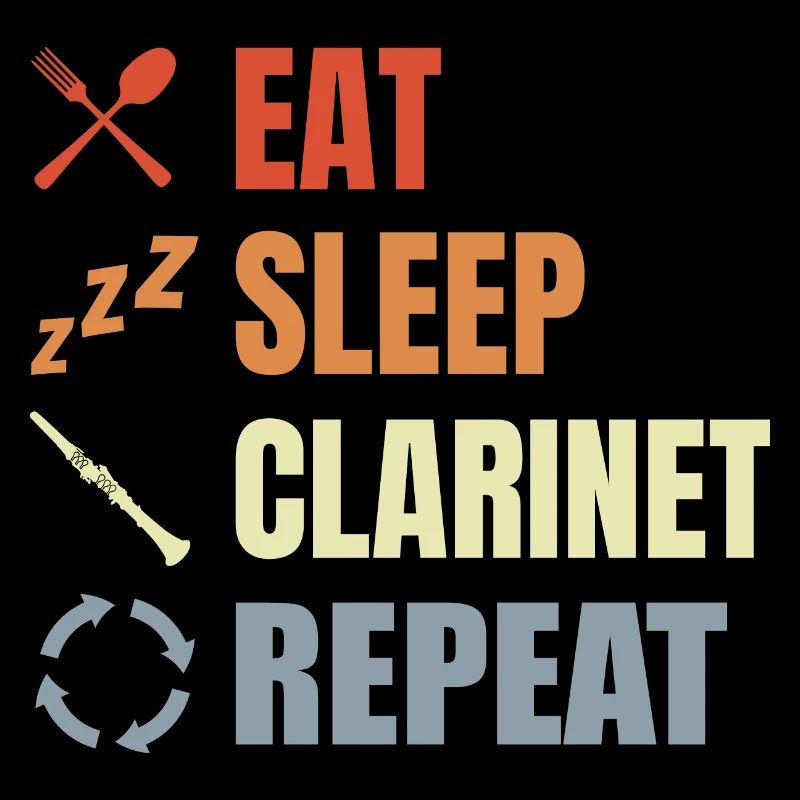 Eat Sleep Clarinet Repeat