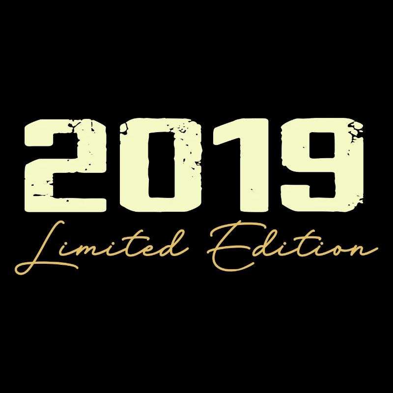 2019 Édition Limitée - 2019 Cadeau D'anniversaire
