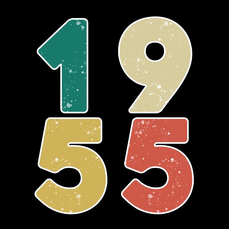 1955 - Born 1955 - Built in 1955