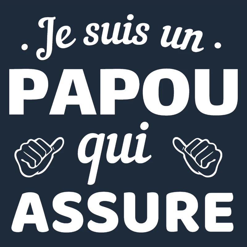 Je suis un papi qui assure