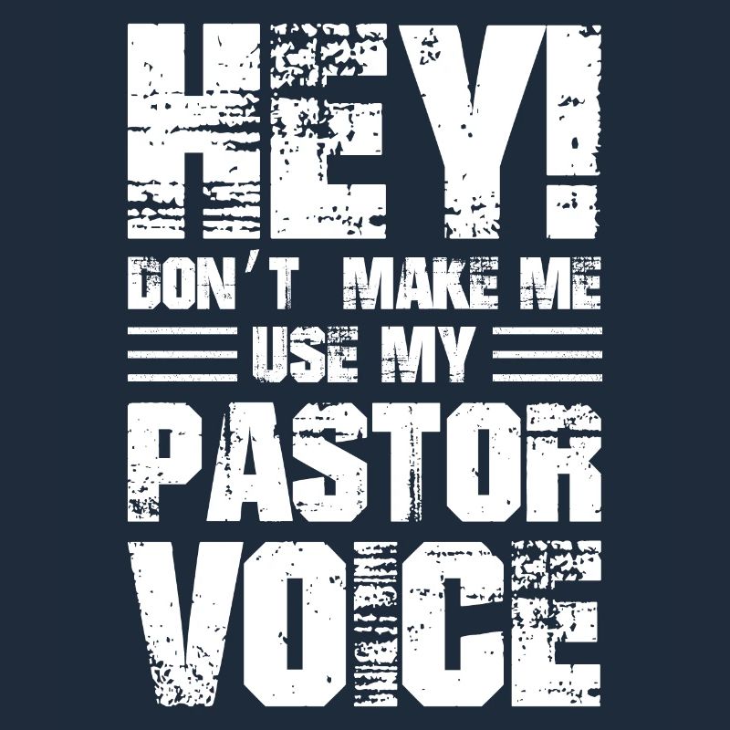 Hé, ne me faites pas utiliser ma voix de pasteur