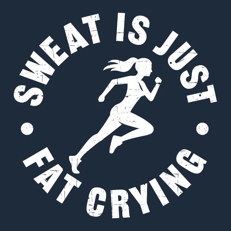 Sweat_is_just_fat_crying_V2