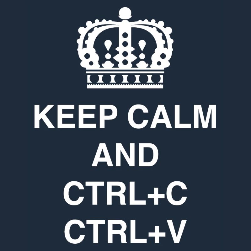 Class shirts Keep calm and CTRL+C CTRL+V