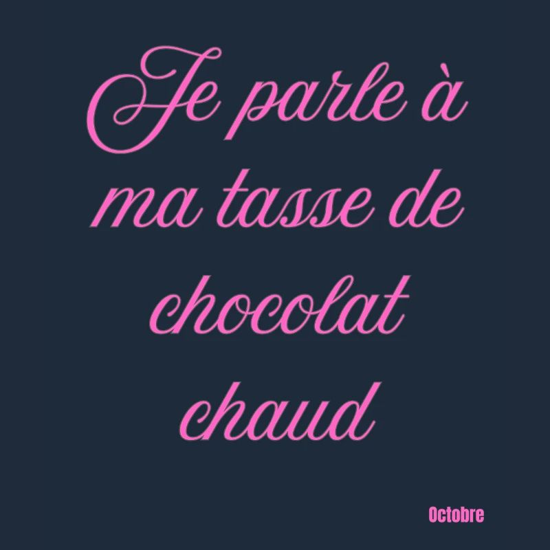 Tasse Chocolat Chaud Script Rose