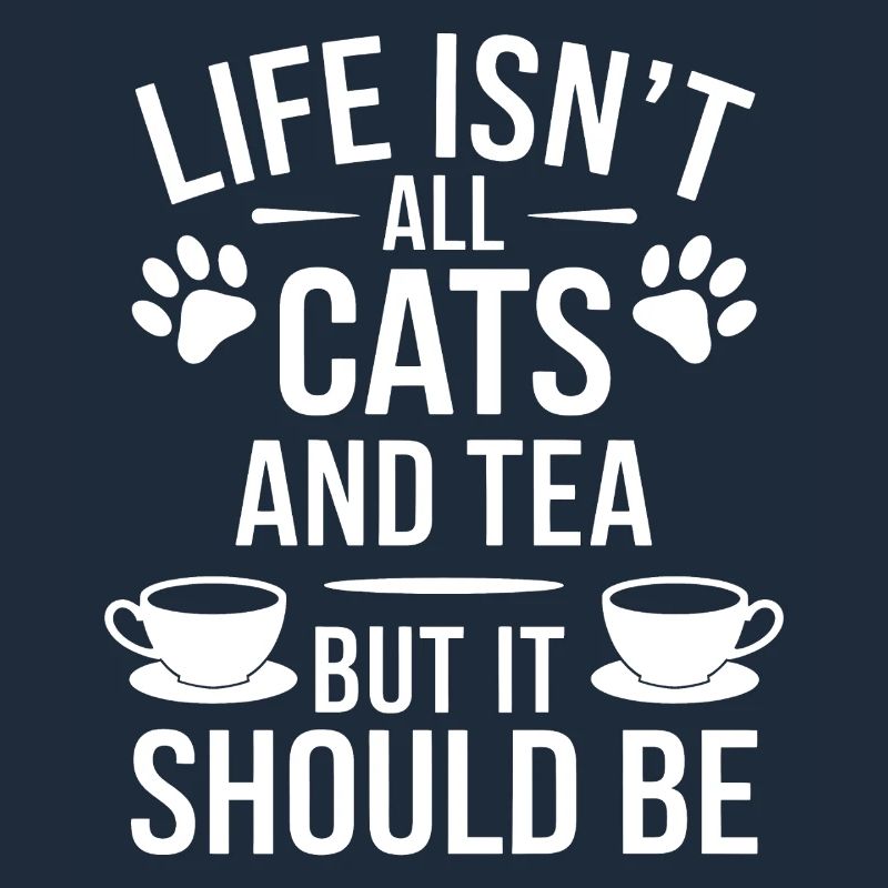 Tee Spruch Katzen Lustiges Tee Geschenk