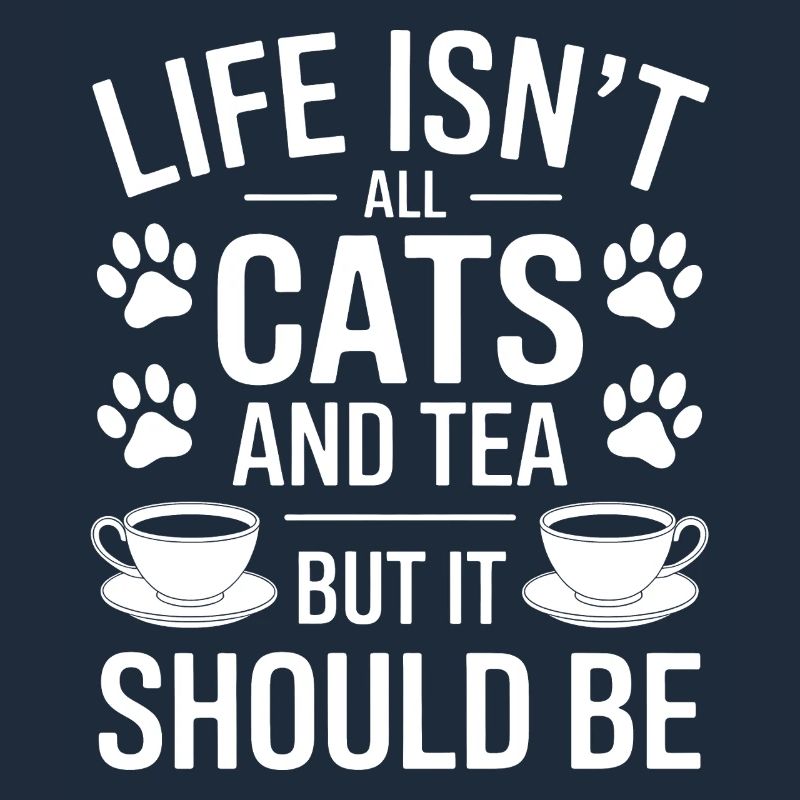 Tee Spruch Katzen Lustiges Tee Geschenk