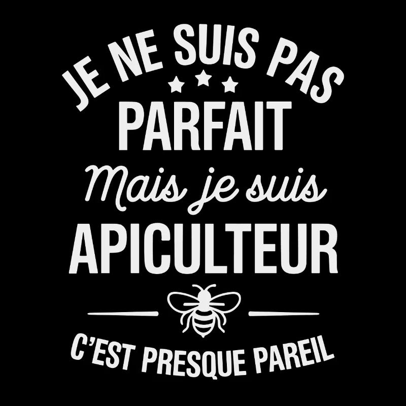 I'm not perfect but I'm a beekeeper