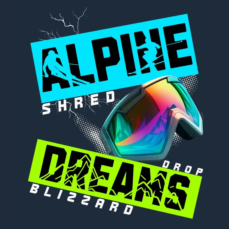 Alpine Dreams Ski Snowboard Shred Design