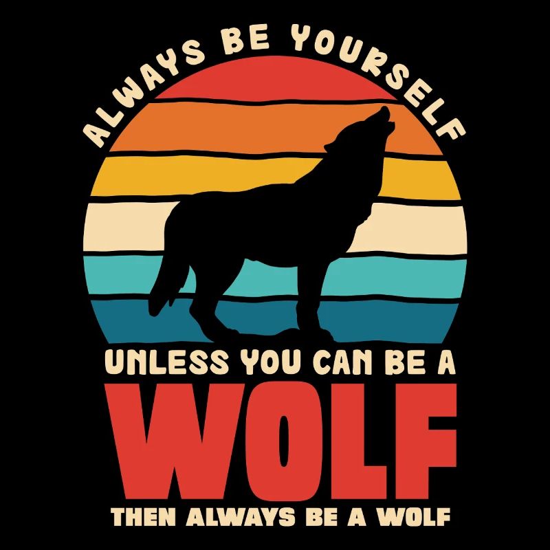 Wolf's Call: Always Be Yourself