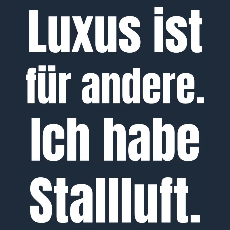 Luxury is for others – Stallluft Typography