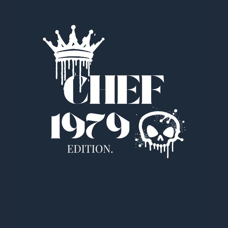 Chef Edition 1979 46 Geburtstag Spruch