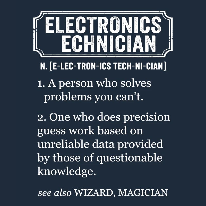 Electronics Technician Funny Definition