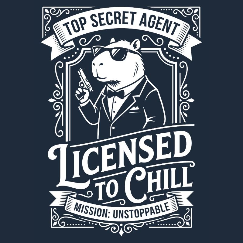 Licensed to Chill - Agent Humor
