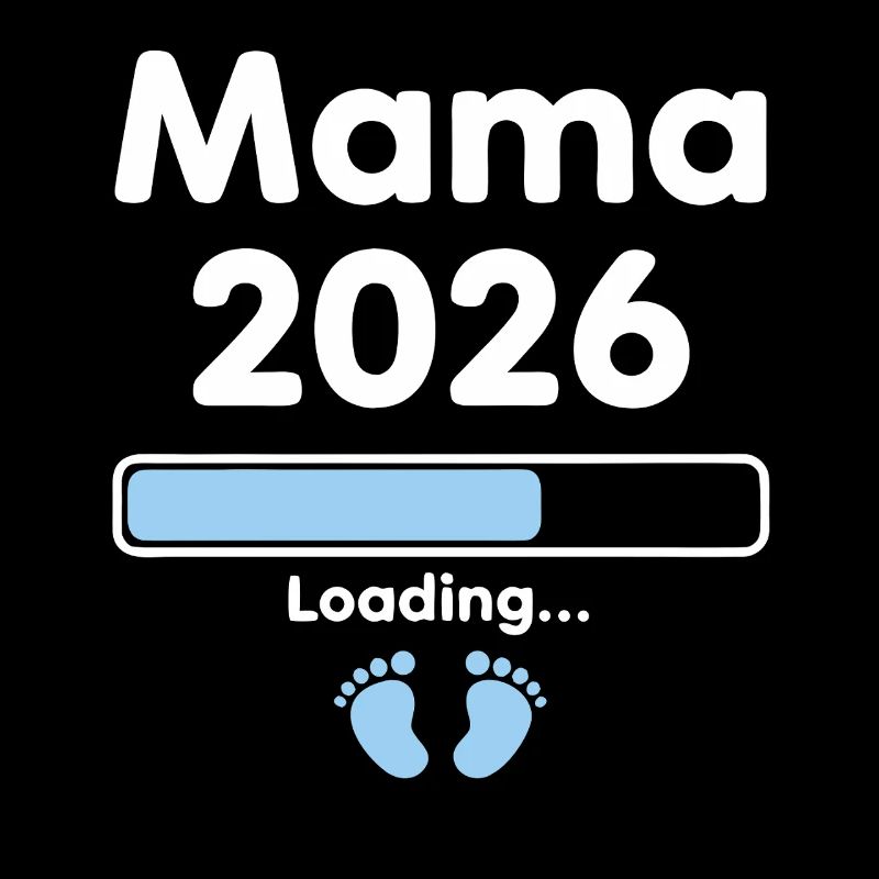 Mama 2026 Loading Schwangerschaft Nachwuchs