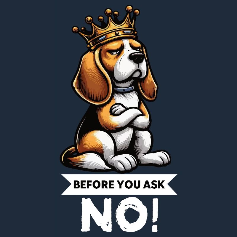 Before You Ask Beagle Beaglebesitzer Beaglehalter