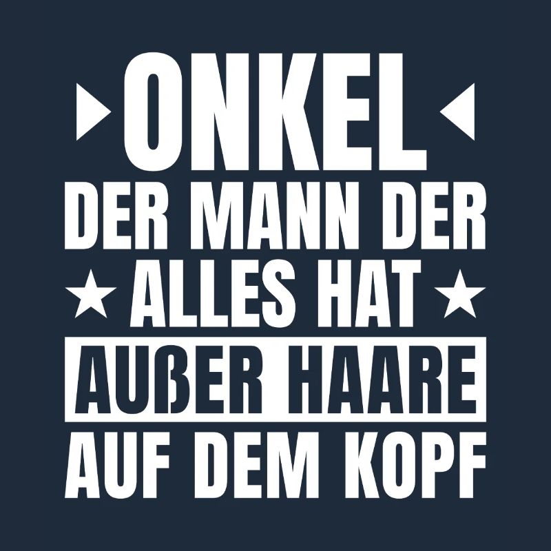 Onkel mit Glatze Spruch