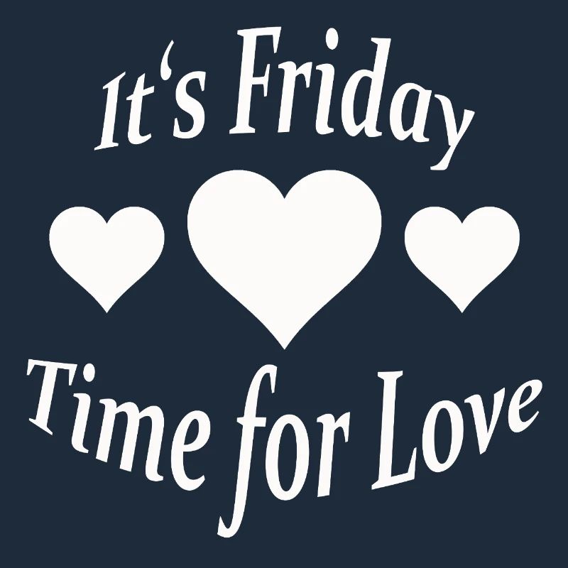 IT'S FRIDAY