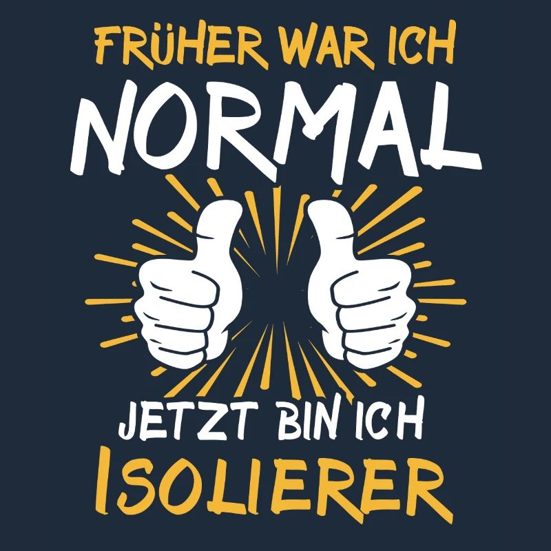 Isolierer Spruch