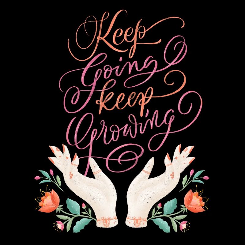 Keep Going. Keep Growing.