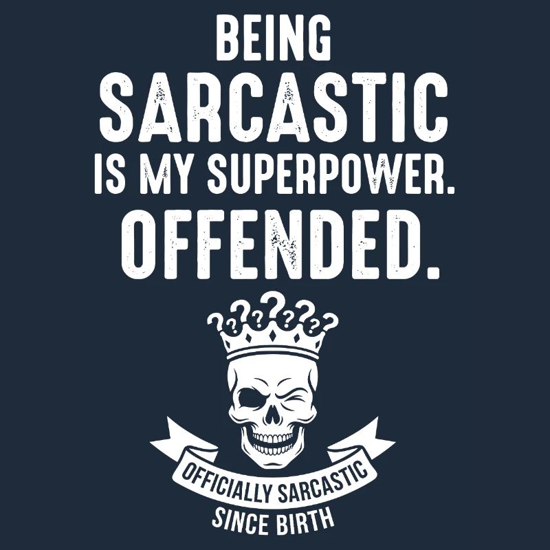 Sarcastic Superhero Offended