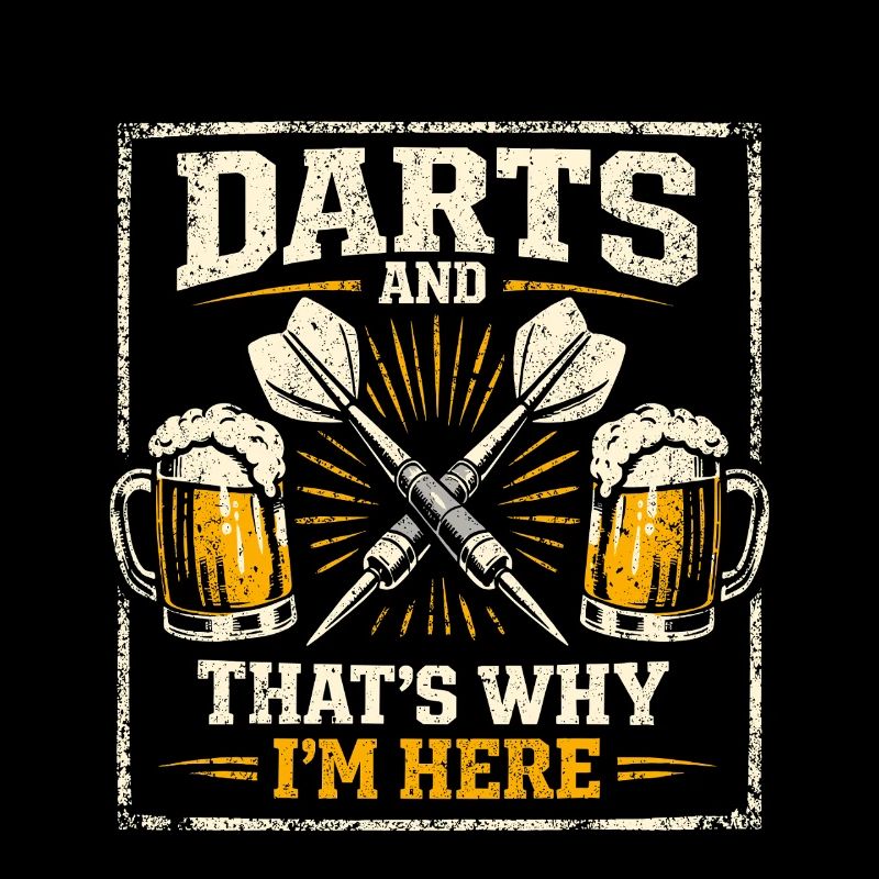 Darts and Beer Deshalb bin ich hier