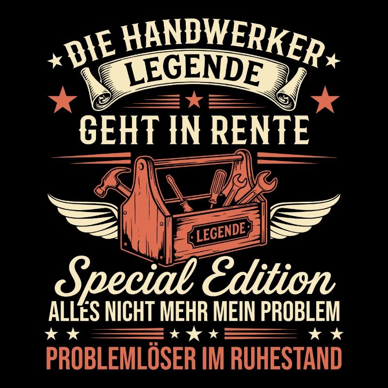 Handwerker Legende in Rente Ruhestand Geschenk