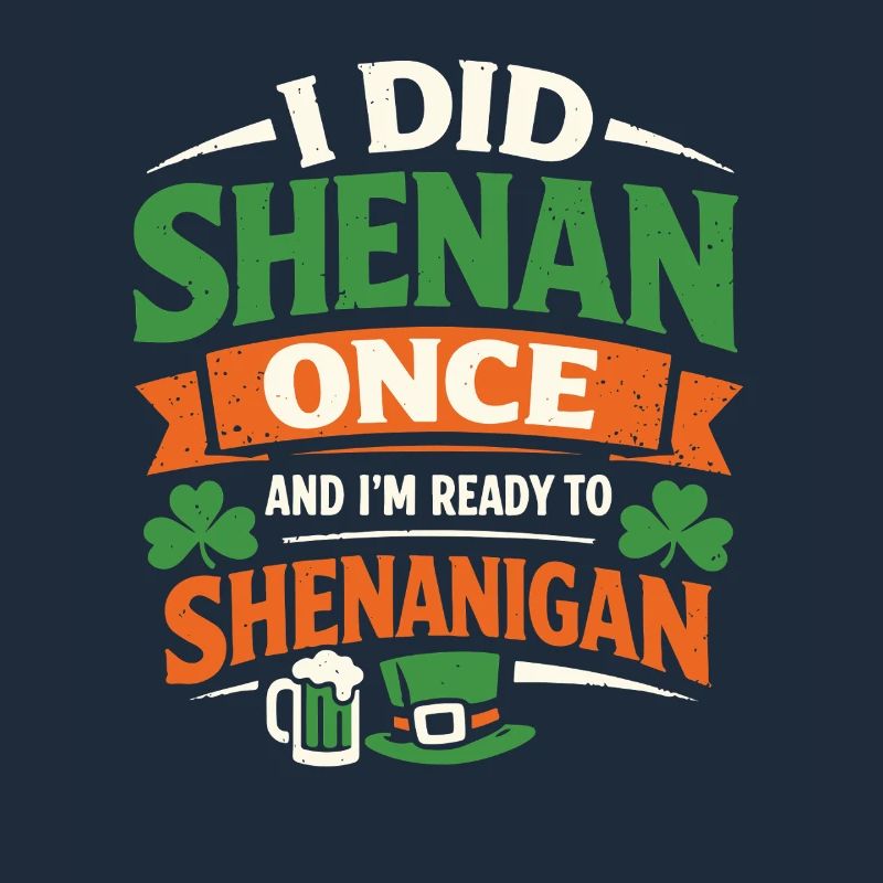 Ready in front of shenanigans | St. Patrick's Day